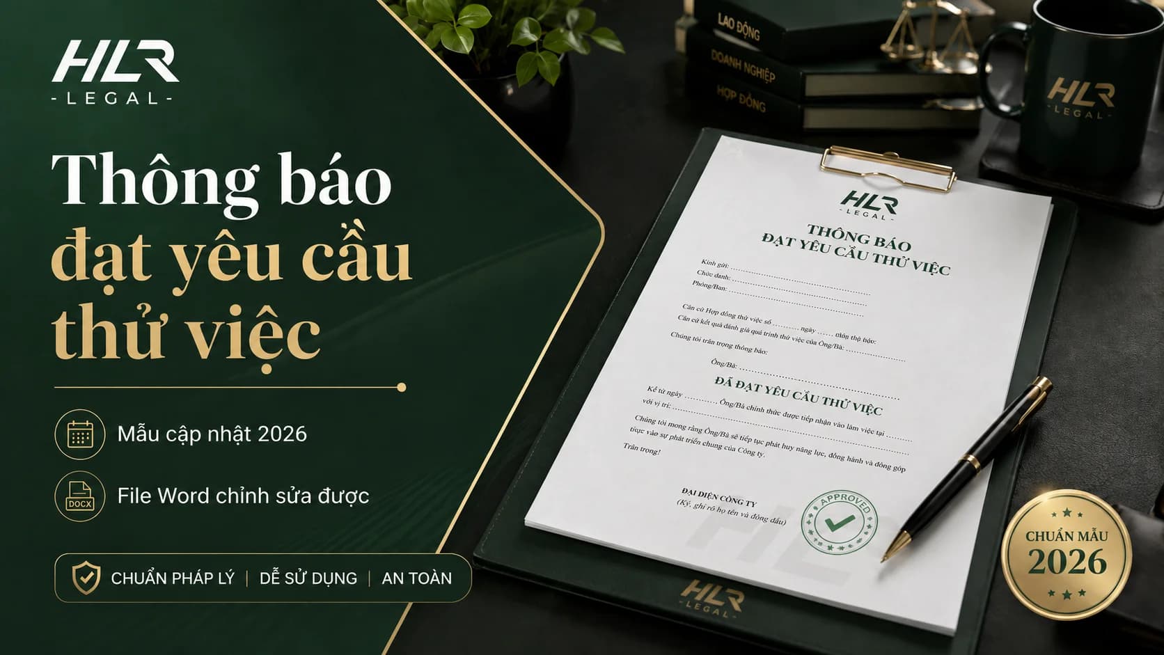 Mẫu Thông Báo Đạt Yêu Cầu Thử Việc Mới Nhất 2026 | HLR Legal Đà Nẵng